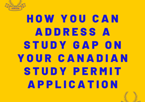 How-You-Can-Address-a-Study-Gap-on-Your-Canadian-Study-Permit-Application
